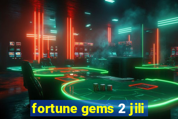 fortune gems 2 jili